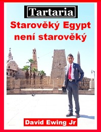 Cover Tartaria - Starověký Egypt není starověký