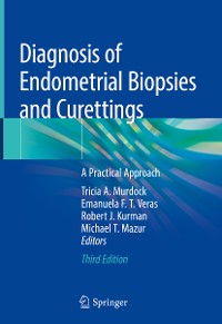 Cover Diagnosis of Endometrial Biopsies and Curettings