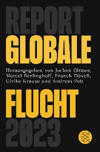 Cover Report Globale Flucht 2023