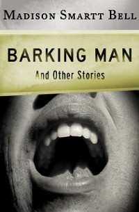 Cover Barking Man