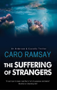 Cover The Suffering of Strangers : A Scottish police procedural