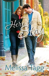 Cover Here to Stay (Where Love Begins Book #2)