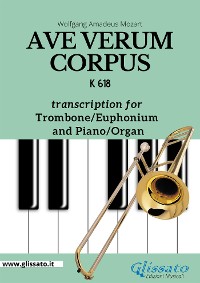 Cover Trombone/Euphonium bass clef and Piano or Organ "Ave Verum Corpus" by Mozart