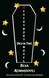 Cover Everybody Dies in this Novel