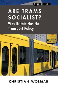 Cover Are Trams Socialist?