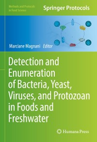 Cover Detection and Enumeration of Bacteria, Yeast, Viruses, and Protozoan in Foods and Freshwater