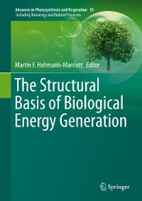 Cover The Structural Basis of Biological Energy Generation