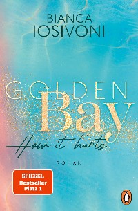 Cover Golden Bay − How it hurts