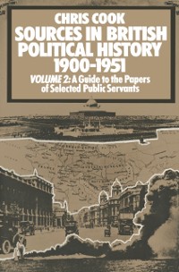 Cover Sources in British Political History, 1900-1951