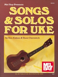 Cover Songs & Solos for Uke