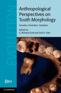 Cover Anthropological Perspectives on Tooth Morphology