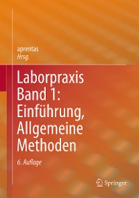 Cover Laborpraxis Band 1: Einführung, Allgemeine Methoden
