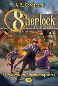 Cover Sherlock e os aventureiros: o problema dos cálculos maquinares