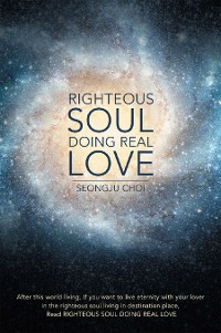 Cover Righteous Soul Doing Real Love