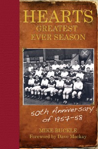 Cover Hearts' Greatest Ever Season 1957-58