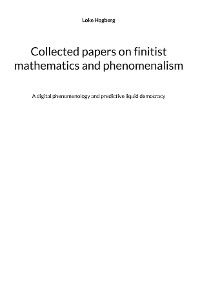 Cover Collected papers on finitist mathematics and phenomenalism