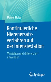 Cover Kontinuierliche Nierenersatzverfahren auf der Intensivstation