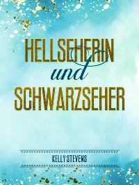 Cover Hellseherin und Schwarzseher