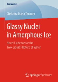 Cover Glassy Nuclei in Amorphous Ice