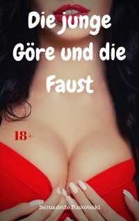 Cover Die junge Göre und die Faust