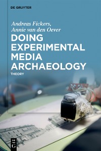 Cover Doing Experimental Media Archaeology