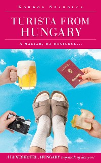 Cover Turista from Hungary - A magyar ha megindul…