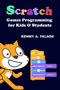 Cover Scratch Games Programming for Kids & Students