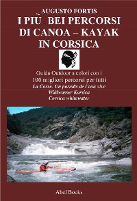 Cover I più bei percorsi di kayak in Corsica