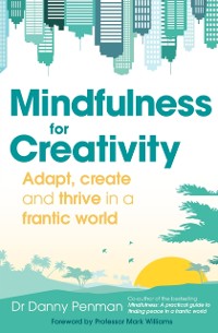 Cover Mindfulness for a More Creative Life