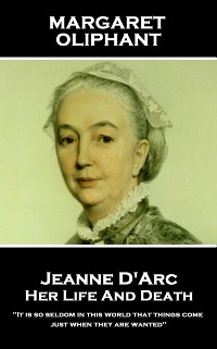 Cover Jeanne D'Arc: Her Life And Death