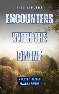 Cover Encounters with the Divine