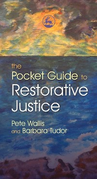Cover The Pocket Guide to Restorative Justice