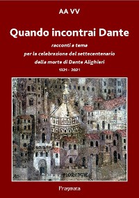 Cover Quando incontrai Dante