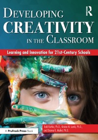 Cover Developing Creativity in the Classroom