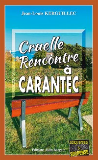 Cover Cruelle rencontre à Carantec