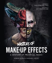 Cover Masters of Make-Up Effects : A Century of Practical Magic