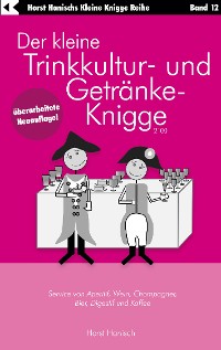 Cover Der kleine Trinkkultur- und Getränke-Knigge 2100