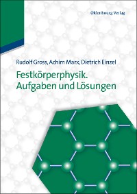 Cover Festkörperphysik. Aufgaben und Lösungen