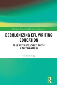 Cover Decolonizing EFL Writing Education