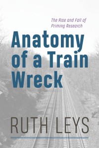 Cover Anatomy of a Train Wreck