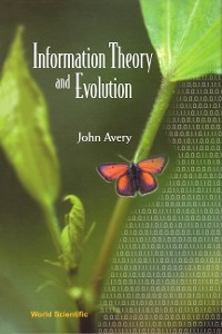 Cover INFORMATION THEORY & EVOLUTION