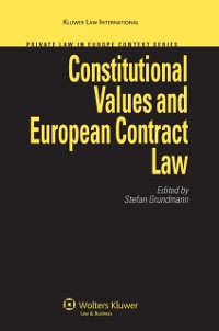 Cover Constitutional Values and European Contract Law