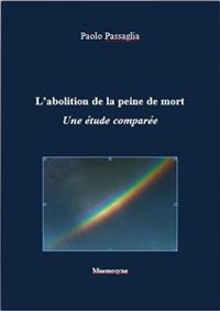 Cover L'abolition de la peine de mort. Une étude comparée