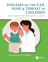Cover Diseases of the Ear, Nose & Throat in Children