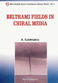 Cover BELTRAMI FIELDS IN CHIRAL MEDIA     (V2)