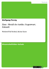 Cover Zinn - Metall der Antike, Gegenwart, Zukunft