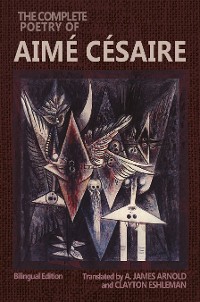 Cover The Complete Poetry of Aimé Césaire