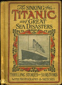 Cover Sinking Of The Titanic And Great Sea Disasters