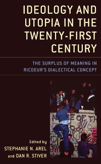 Cover Ideology and Utopia in the Twenty-First Century