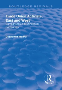 Cover Trade Union Activists, East and West